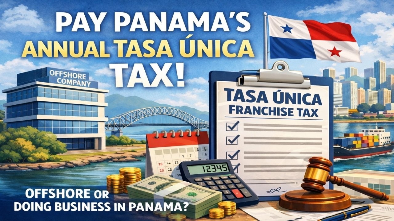 How to Pay the Annual Franchise Tax in Panama (Step-by-Step Guide) 🇵🇦