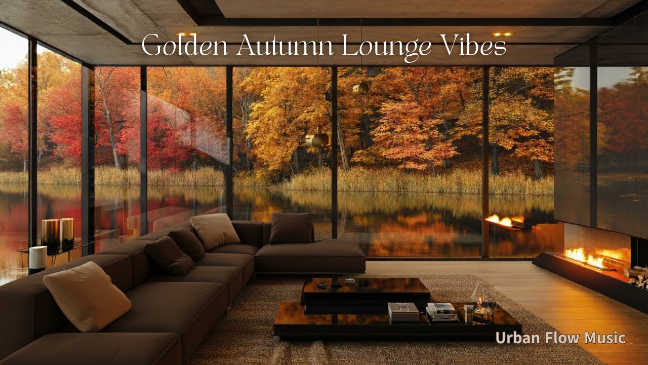 Golden Autumn LoungeVibes – 1 Hour Elegant Jazz & Chillout Music