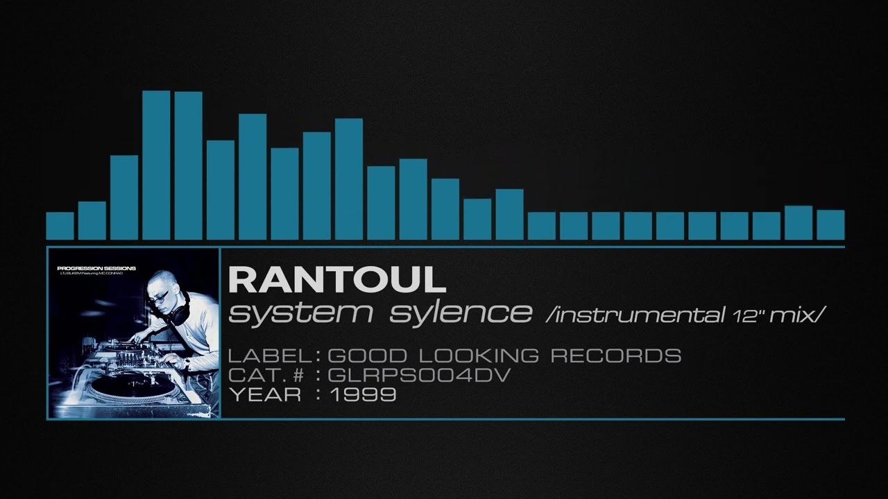 Rantoul – System Sylence (Instrumental 12'' Mix)