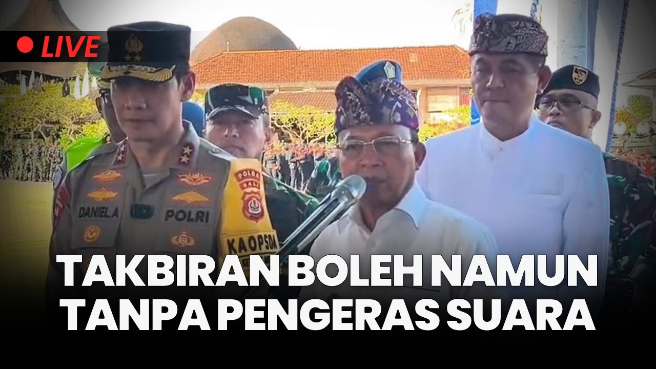 🔴Gubernur Bali Wayan Koster Mengenai Takbiran dan Nyepi, Boleh Namun Tanpa Pengeras Suara