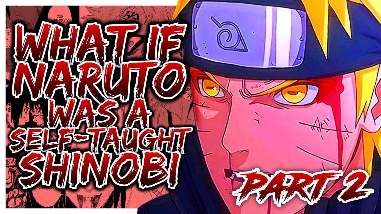 What If Naruto was a Self-Taught Shinobi? | Part 2 | [Naruto x Shizune]