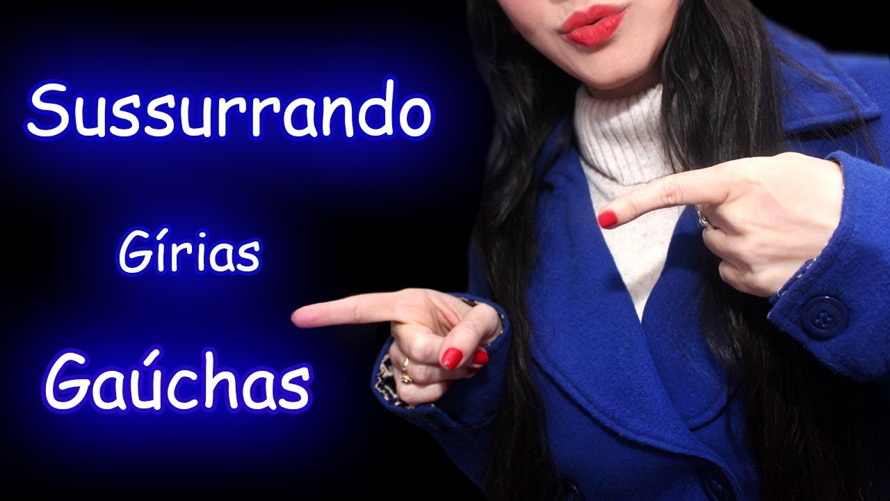 ASMR Binaural 🎧 Sussurrando Gírias Gaúchas | Português Brasil