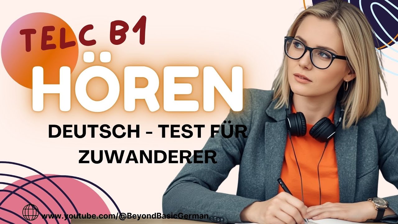 B1 HÖREN PRÜFUNG 2026 TELC   DEUTSCH TEST FÜR ZUWANDERER 01