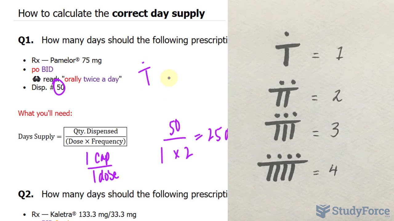 Calculate the correct day supply from a prescription