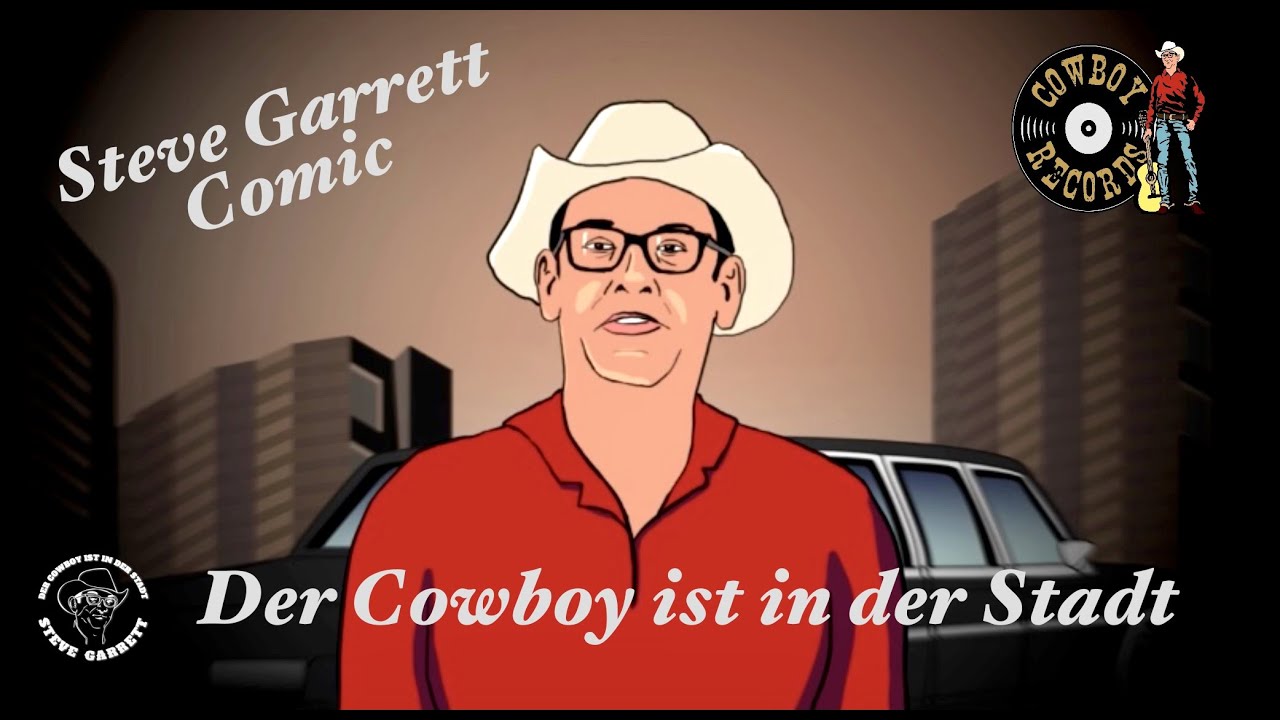 Steve Garrett Der Cowboy ist in der Stadt