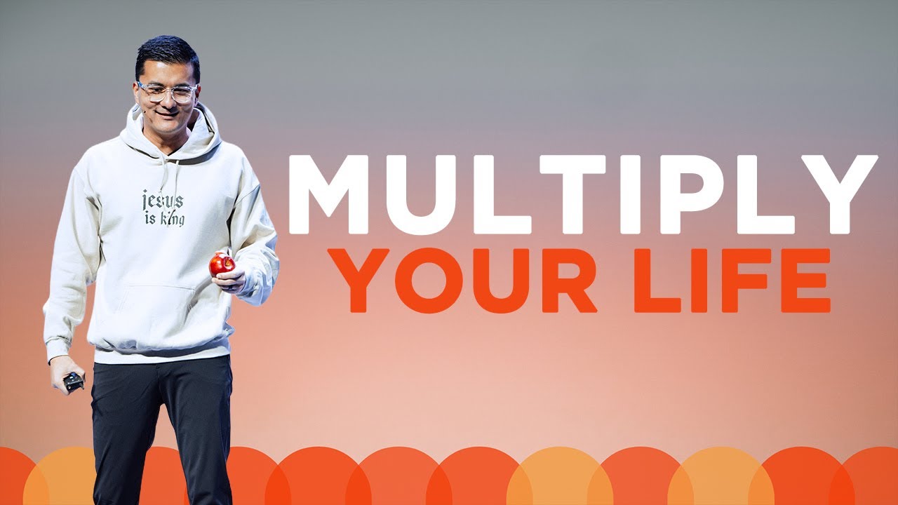 Multiply Your Life - First Church Message