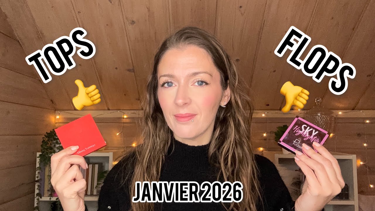 Pourquoi se COMPLIQUER LA VIE?! Tops & Flops janvier 2026