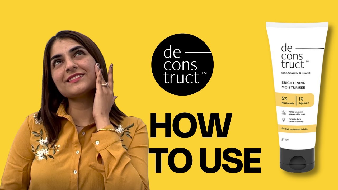 How to use Deconstruct's Brightening Moisturizer?