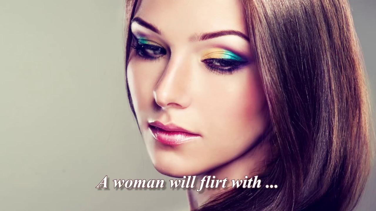 A woman will flirt with ... Quotes. All about woman.