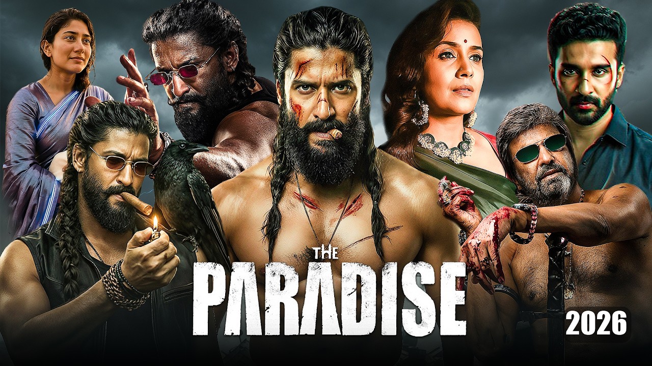 The Paradise Movie Hindi Dubbed 2026 New Update | Nani New Movie Raghav, Mohan Babu| South New movie