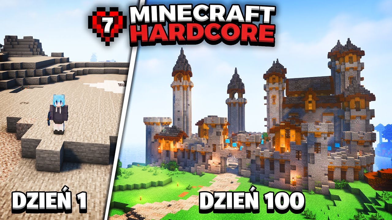 Spędziłam ponad 100 DNI budując ZAMEK w Minecraft Hardcore (#7)