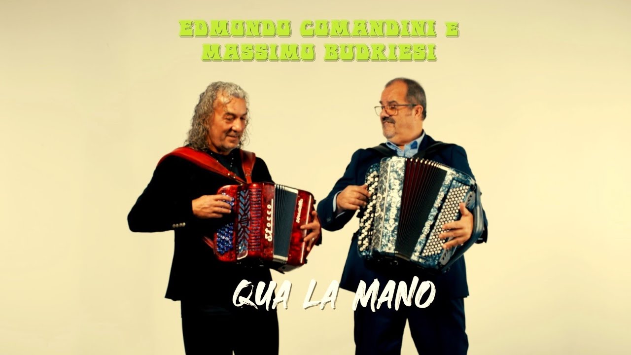 FISARMONICA 💚 Edmondo Comandini & Massimo Budriesi - Qua la mano (Official video) | www.novalis.it