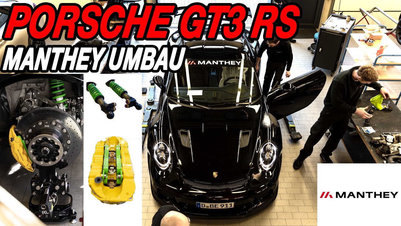 Porsche 991.2 GT3 RS - Manthey Umbau
