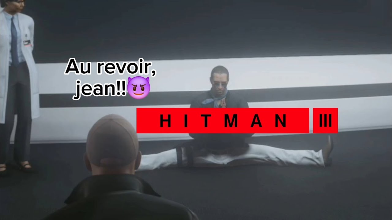 Eliminating Jean Claude Van Damme... Again - HITMAN 3