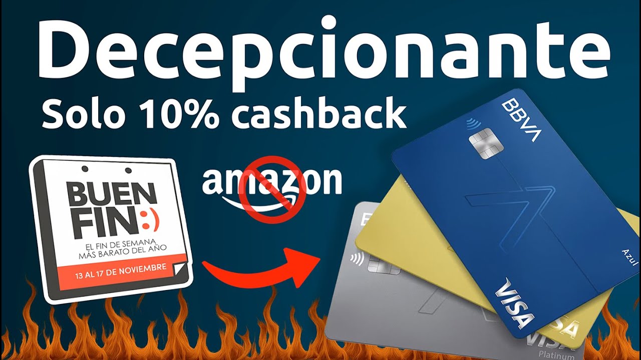 Buen Fin con BBVA: decepci&oacute;n total | Te explico la promo