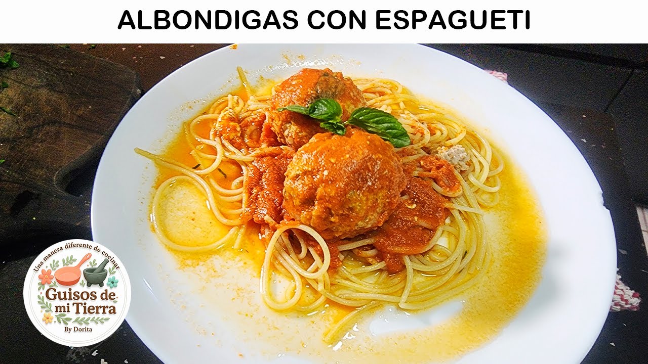 Albondigas con espagueti | Guisos de mi tierra