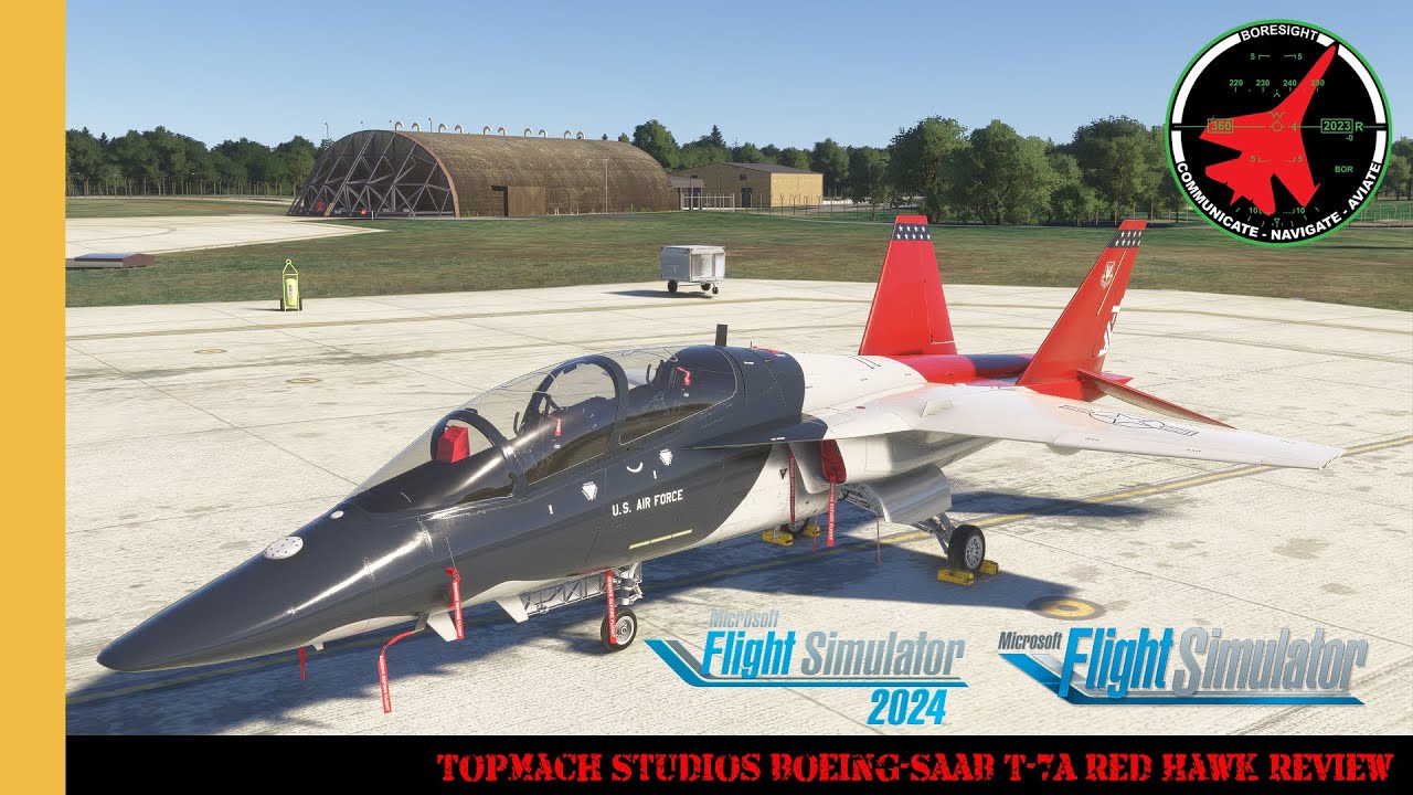 Top Mach Studios Boeing-SAAB T-7A Red Hawk Review | MSFS | MSFS2024