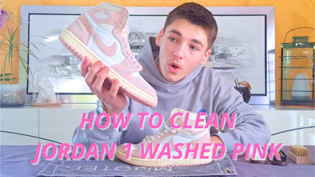 HOW TO CLEAN Jordan 1 high Washed Pink ! (tuto en français)