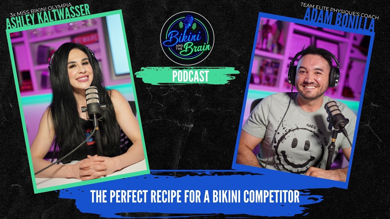 Bikini and The Brain | The Perfect Recipe for a Bikini Competitor