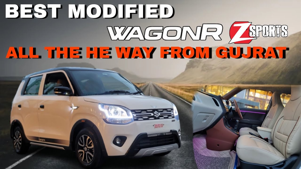 BEST MODIFIED WAGONR Z SPORTS ALL THE WAY FROM GUJRAT 📞 98201 87037...!!!
