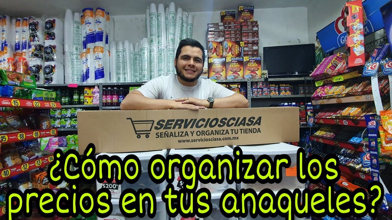 ¿Cómo organizar los precios en tus anaqueles? #tienda #abarrotes