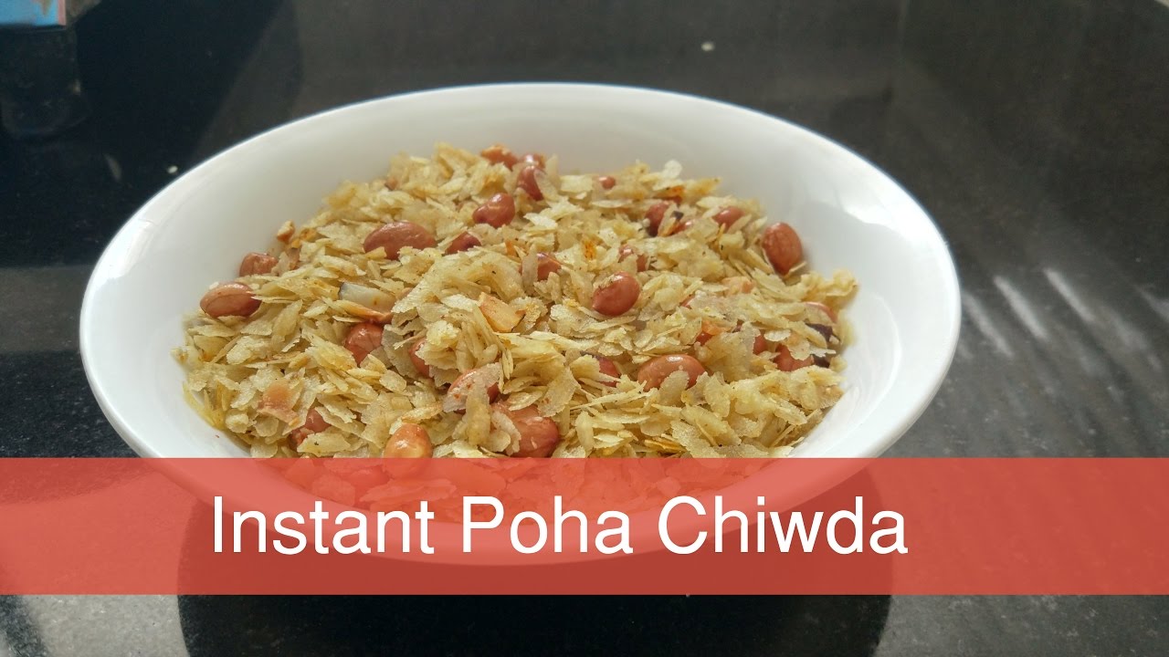 Instant Poha Chiwda or पोहा चिवड़ा  नमकीन  - The Home Minister