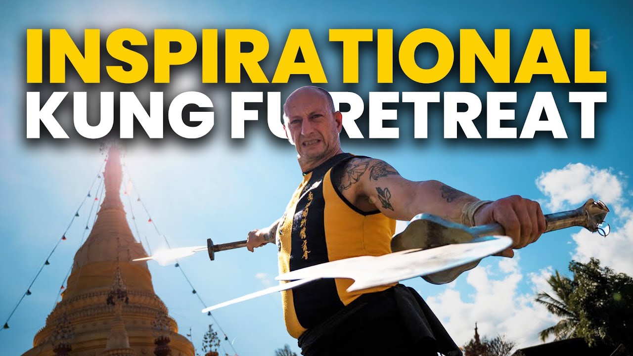 Inspirational Kung Fu Retreat, Thailand.