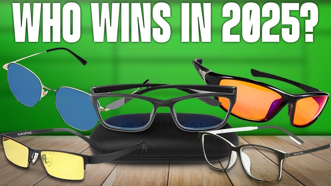 TOP 5 Best Blue Light Blocking Glasses 2025