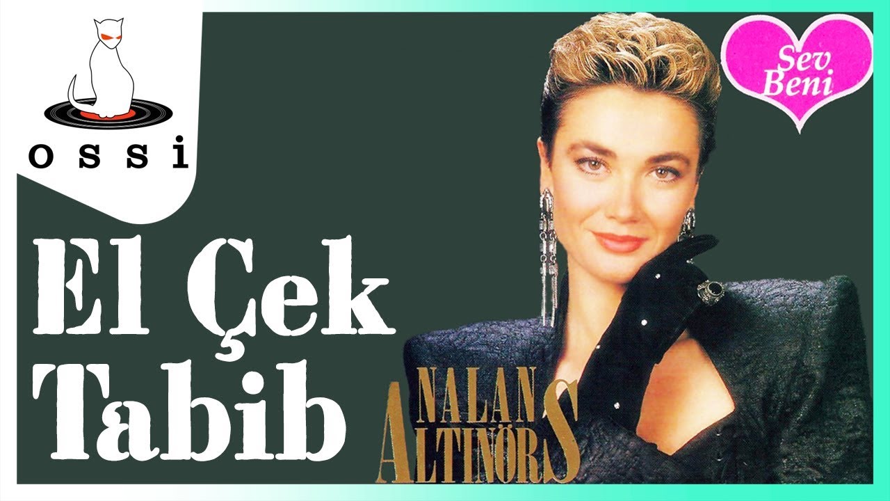 Nalan Altınörs -  El Çek Tabib