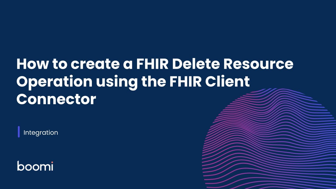 Integration - How to create a FHIR Delete Resource Operation using the FHIR Client Connector