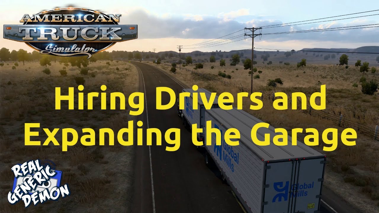 American Truck Simulator - Ep10: Hiring Drivers and Expanding the Garage