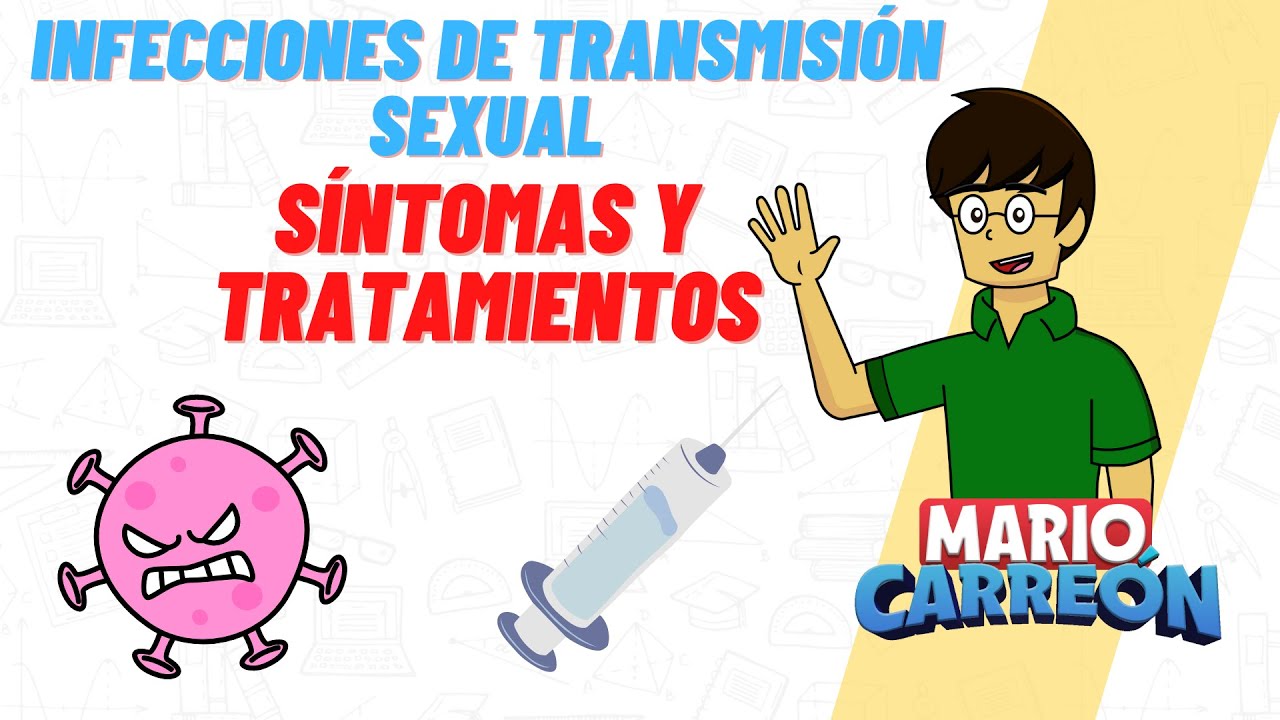 Infecciones de Transmisión Sexual: síntomas y tratamientos