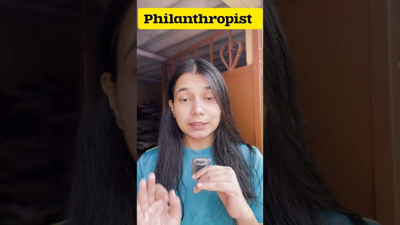 philanthropist?? #vocabwithtripti #bollywood #english #shorts #philanthropists #vocabs #meaning