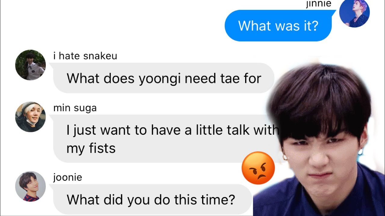 Bts Texts- the one with the anger issues
