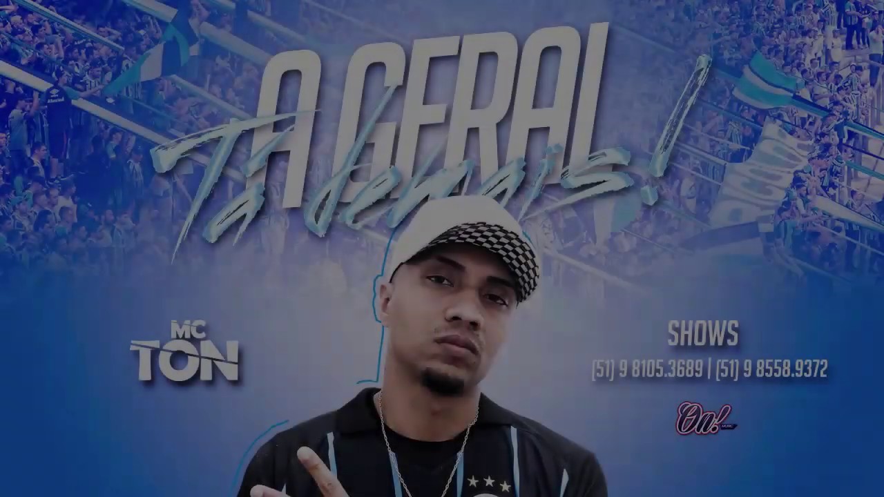 MC Ton - A Geral tá demais