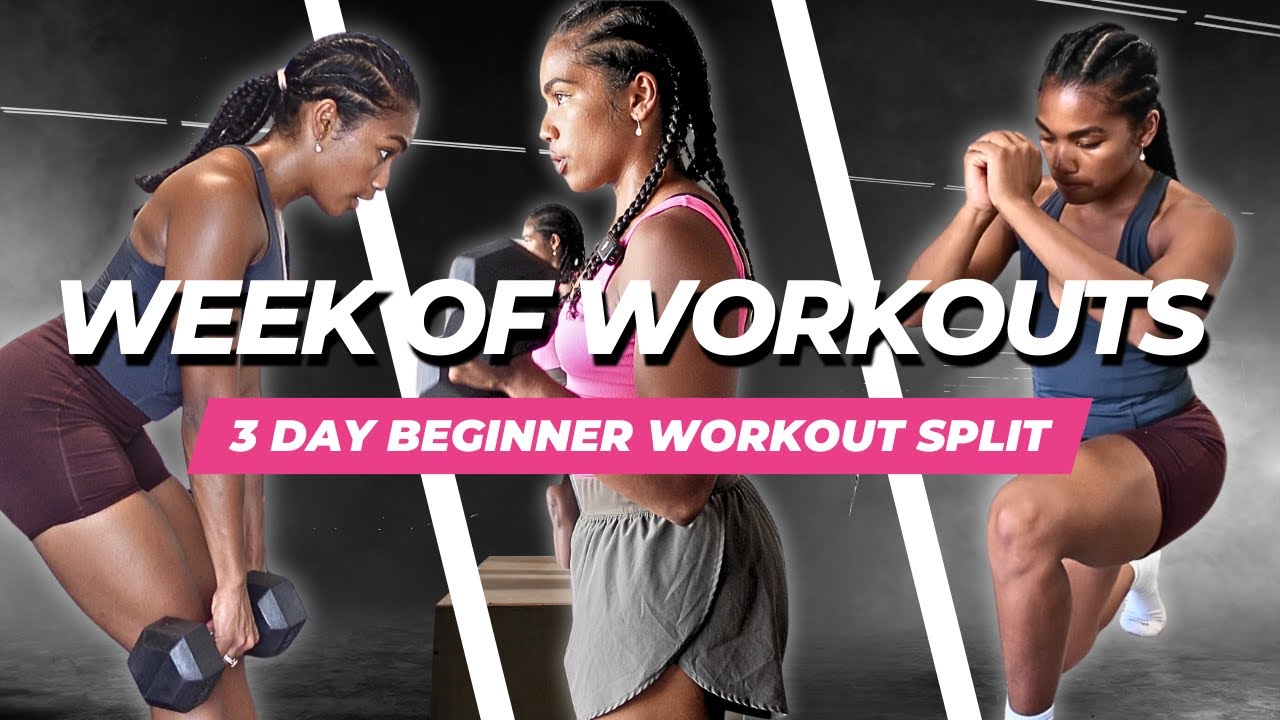 The Ultimate 3 Day BEGINNER Workout Split | WEEK OF WORKOUTS