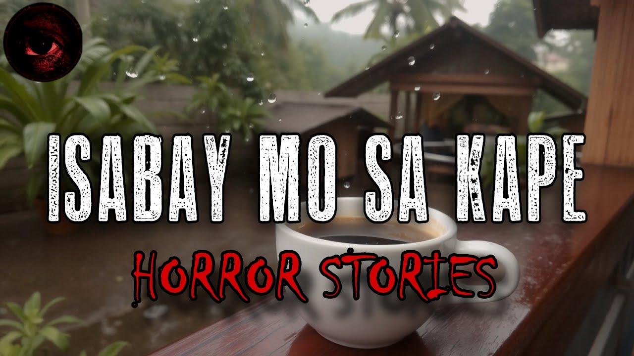 ISABAY MO SA KAPE | Compilation | True Stories | Tagalog Horror Stories | Malikmata
