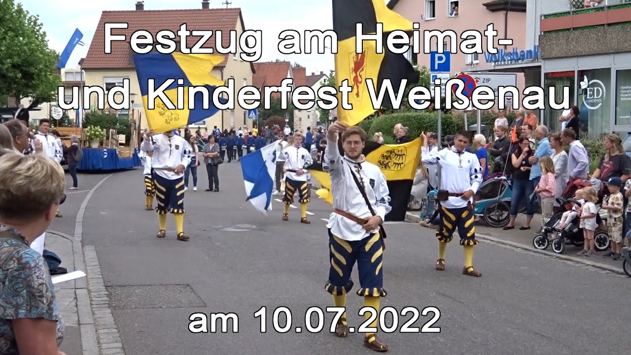 Festzug am Heimat- und Kinderfest Weißenau am 10.07.2022