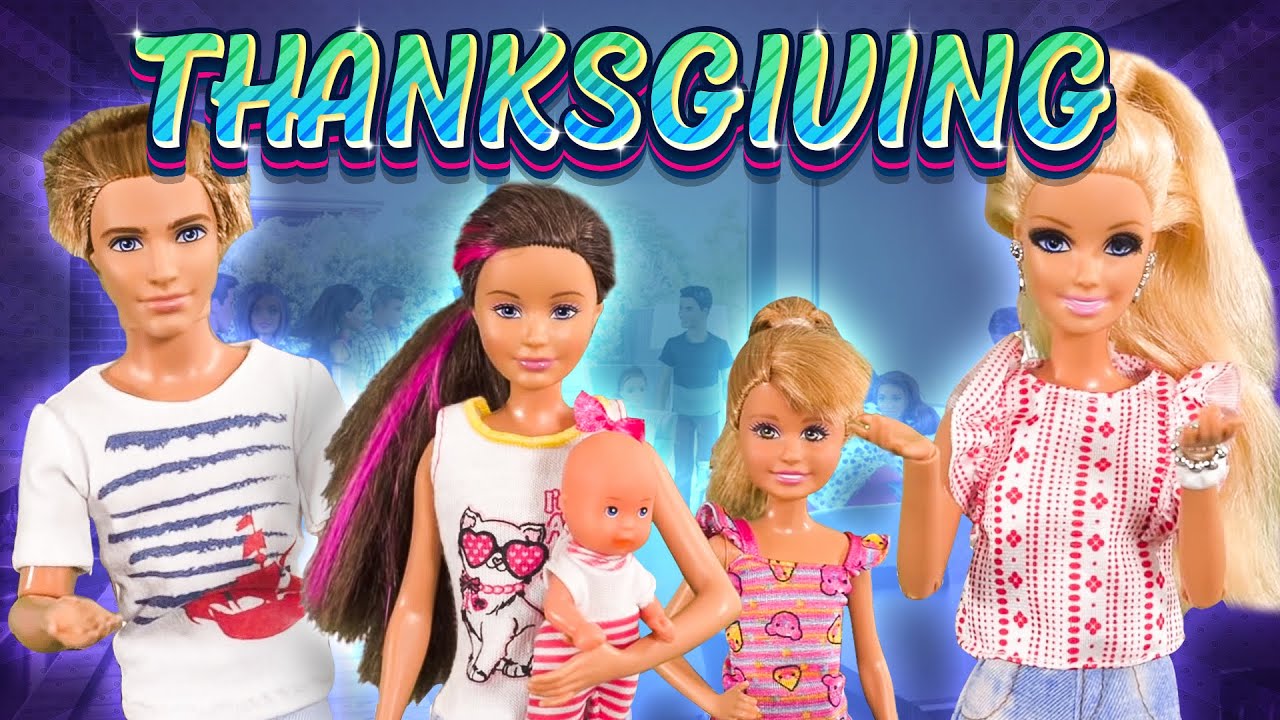 Barbie - Who's Coming to Thanksgiving? | Ep.184
