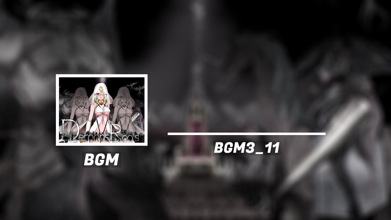 Demons Roots BGM: BGM3_11