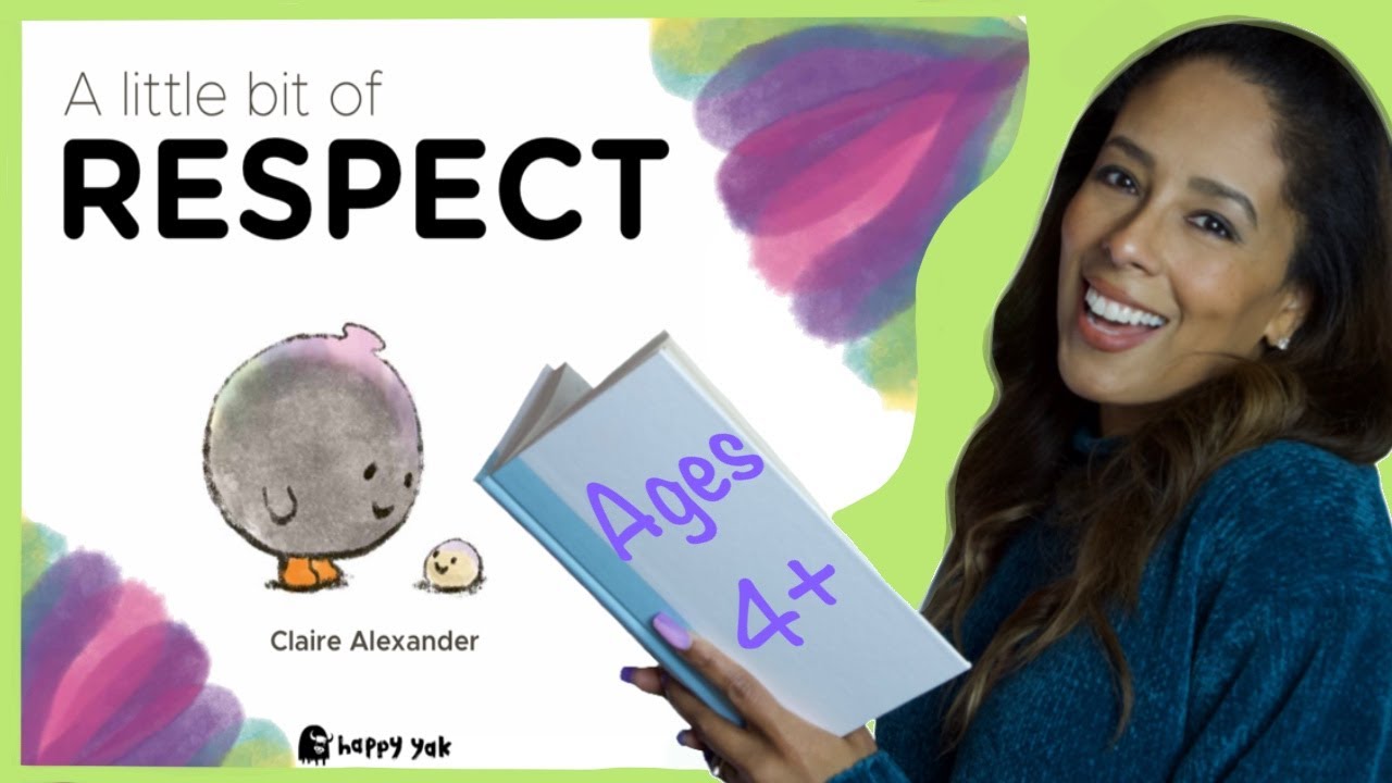 🟡Read Aloud Kids Book:A Little Bit of Respect🌈