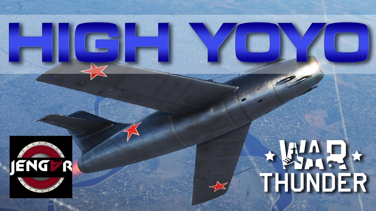 Воздушные боевые манёвры War Thunder: High YoYo