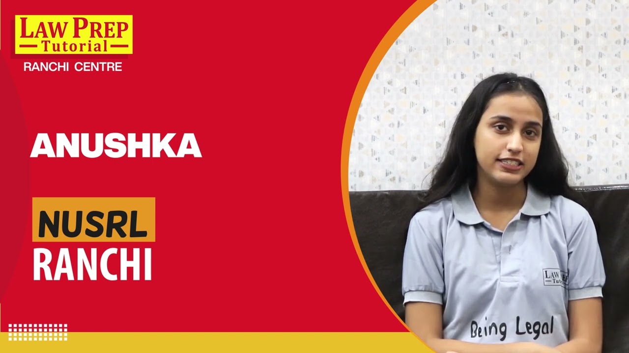 CLAT 2022 Result Success Story of Anushka NUSRL, Ranchi | Law Prep Tutorial Ranchi