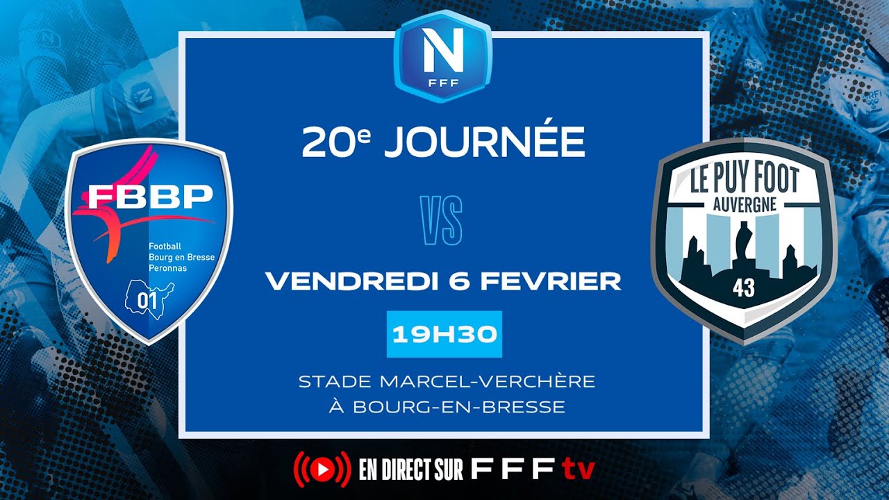 J20 I FBBP01 vs Le Puy Foot en replay I National FFF 2025-2026