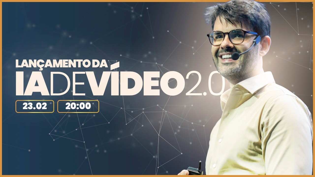 Live de Lançamento da IA de Vídeo 2.0
