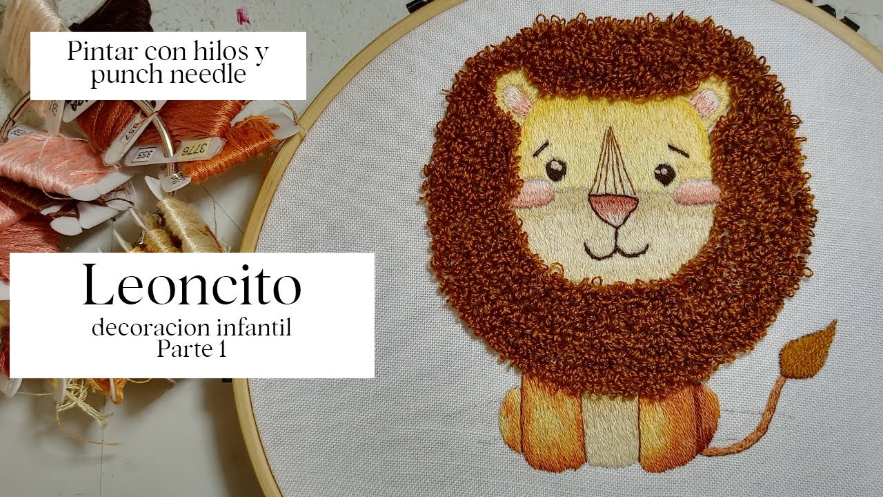 Leoncito Bordado: Proyecto Infantil con Técnica de Hilos y Punch Needle.Decora un Cuarto Infantil