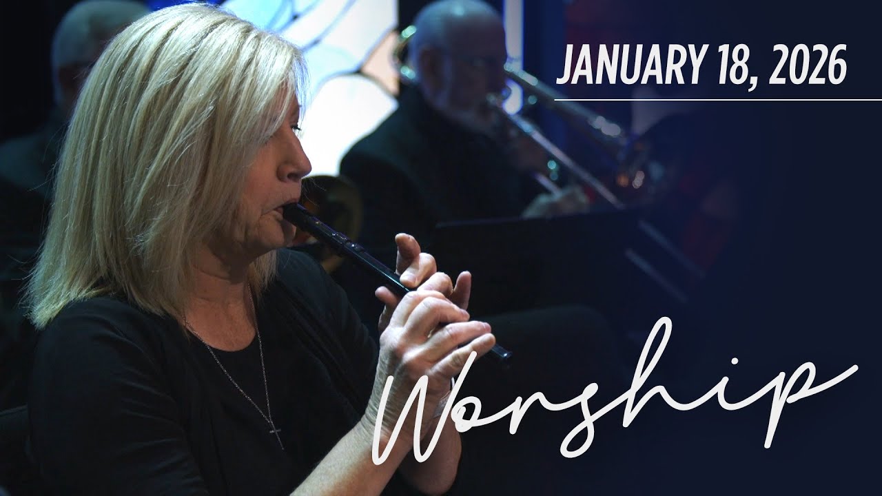 Worship - January 18, 2026