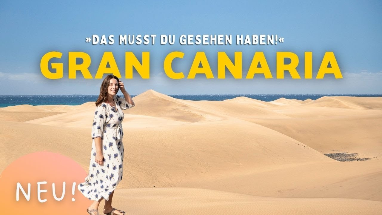 GRAN CANARIA 🇮🇨 TOP 10 Orte für deine Reise auf die Kanaren! | Highlights & Reisetipps