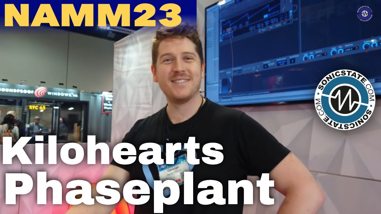 NAMM 2023 - Kilohearts - Phase Plant