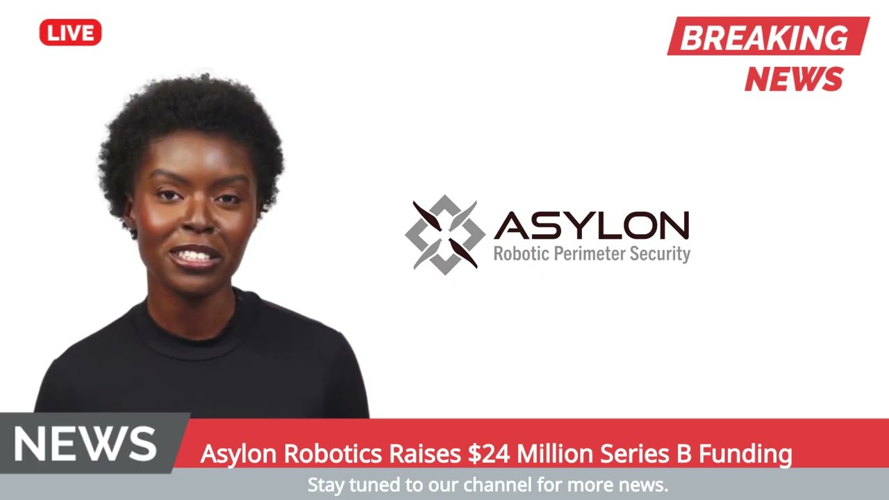Asylon Robotics Raises $24 Million Series B Funding